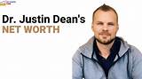 Dr Justin Dean Net Worth, Bio, Age, Wife, and More